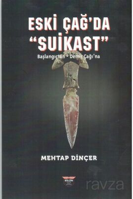 Eski Çağ'da Suikast - 1