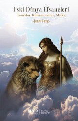 Eski Dünya Efsaneleri - Gece Kitaplığı