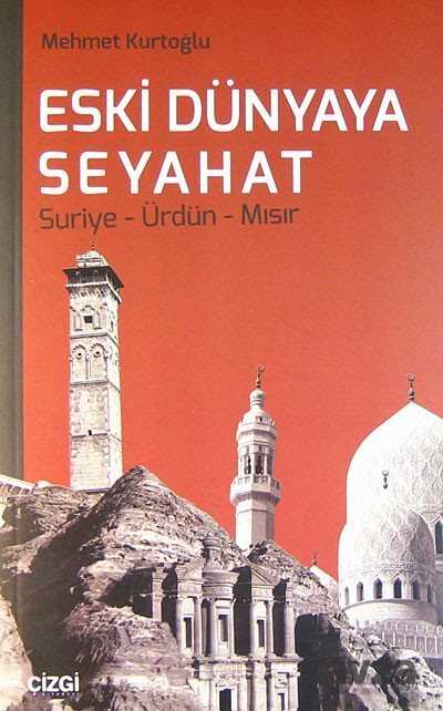 Eski Dünyaya Seyahat - Çizgi Kitabevi