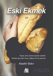 Eski Ekmek - Baygenç Yayınları