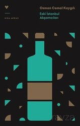 Eski İstanbul Akşamcıları - Can Yayınları