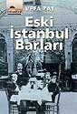Eski İstanbul Barları - 1