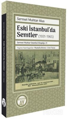 Eski İstanbul'da Semtler (1931-1965) - 1