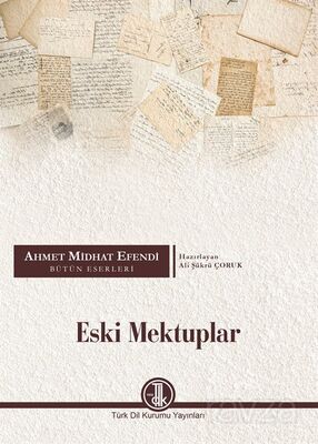 Eski Mektuplar - 1