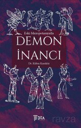 Eski Mezopotamya'da Demon İnancı - DTA Yayıncılık
