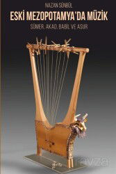 Eski Mezopotamya'da Müzik - Otorite Yayınları