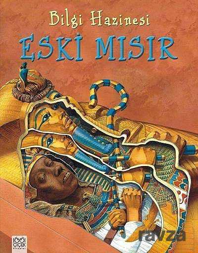 Eski Mısır / Bilgi Hazinesi - 1001 Çiçek Kitaplar