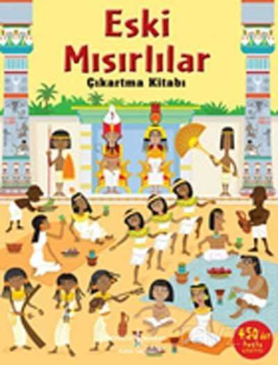 Eski Mısırlılar Çıkartma Kitabı - İş Bankası Yayınları