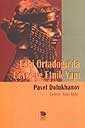 Eski Ortadoğu'da Çevre ve Etnik Yapı - İmge Kitabevi Yayınları