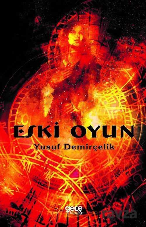 Eski Oyun - Gece Kitaplığı