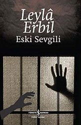 Eski Sevgili (Karton Kapak) - İş Bankası Yayınları