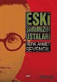 Eski Şiirimizin Ustaları - Alfa Yayınları