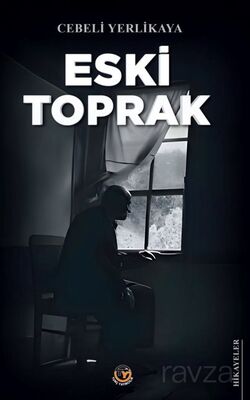 Eski Toprak - 1