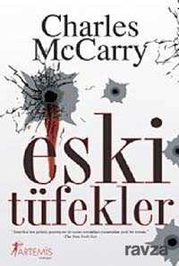 Eski Tüfekler - Artemis Yayınları