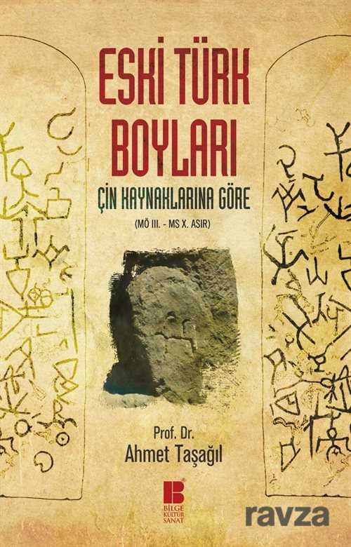 Eski Türk Boyları - Bilge Kültür Sanat