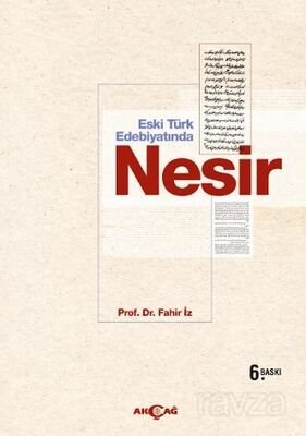 Eski Türk Edebiyatında Nesir - 1