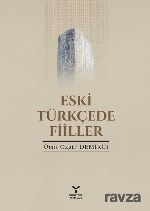 Eski Türkçede Fiiller - 1