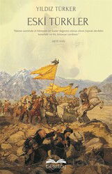 Eski Türkler - Bilgetoy Yayınları