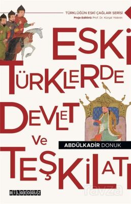 Eski Türklerde Devlet ve Teşkilatı - 1