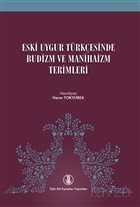 Eski Uygur Türkçesinde Budizm ve Manihaizm Terimleri - 1