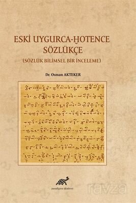 Eski Uygurca - Hotence Sözlükçe Sözlük Bilimsel Bir Çalışma - 1