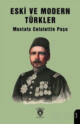 Eski ve Modern Türkler - Dorlion Yayınevi