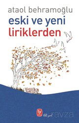 Eski ve Yeni Liriklerden - Tekin Yayınevi