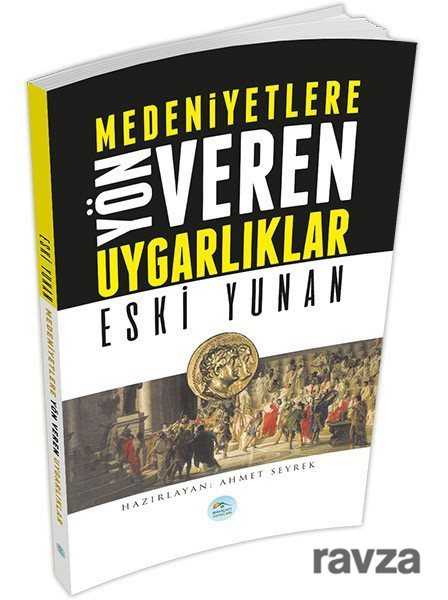 Eski Yunan - Maviçatı Yayınları