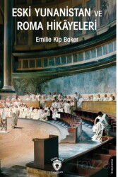Eski Yunanistan ve Roma Hikayeleri - Dorlion Yayınevi