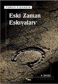 Eski Zaman Eşkıyaları - Sel Yayınları