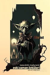 Eski Zaman Öyküleri (Renkli) - Fihrist Kitap