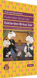Eskilerden Birkaç Şair - Büyüyenay Yayıncılık