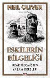 Eskilerin Bilgeliği - Say Yayınları