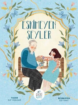 Eskimeyen Şeyler - 1
