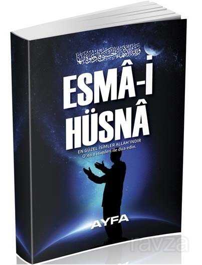 Esma-i Hüsna En Güzel İsimler Allahındır (Kod:502) - Ayfa Basın