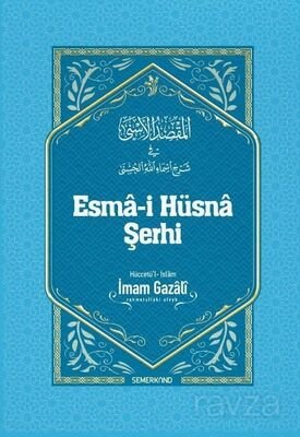 Esma-i Hüsna Şerhi - 1