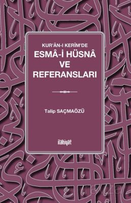 Esma-i Hüsna ve Referansları - 1