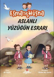 Esma ile Hüsna 9 / Aslanlı Yüzüğün Esrarı - Düş Değirmeni Kitaplığı