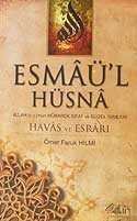 Esmaü'l Hüsna Allah (c.c.)'nun Mübarek Sıfat ve Güzel İsimleri/Havas ve Esrarı - 1
