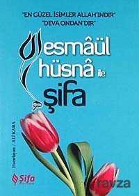 Esmaül Hüsna ile Şifa (Cep Boy) - Şifa Yayınevi