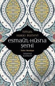 Esmaü'l Hüsna Şerhi - 1