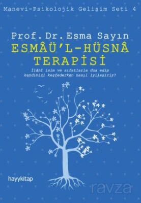 Esmaü'l - Hüsna Terapisi - 1