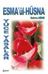 Esma'ül Hüsna Yüce Yasalar - Demos Yayınları