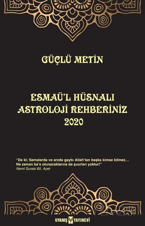 Esmaü'l Hüsnalı Astroloji Rehberiniz 2020 - 1