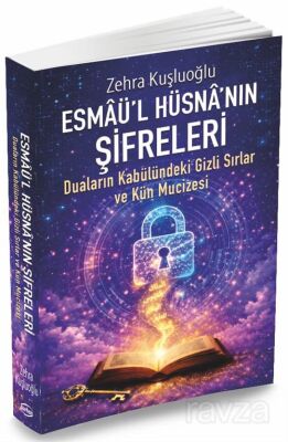 Esmaü'l Hüsna'nın Şifreleri - 1
