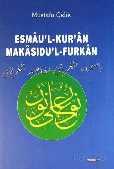 Esmau'l-Kur'an Makasıdu'l-Furkan - 1