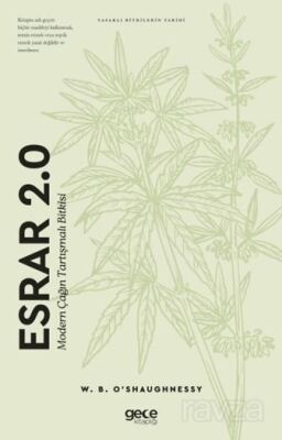 Esrar 2.0 Modern Çağın Tartışmalı Bitkisi - 1