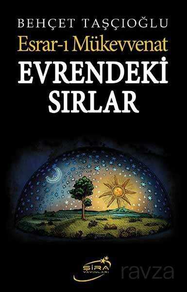 Esrar-ı Mükevvenat Evrendeki Sırlar - Şira Yayınları