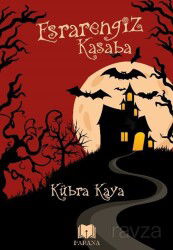 Esrarengiz Kasaba - Parana Yayınları