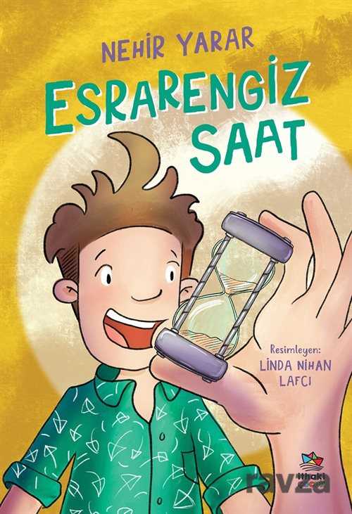 Esrarengiz Saat - İthaki Çocuk